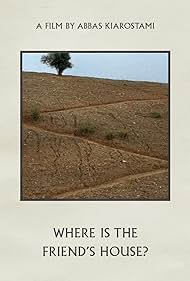 Where Is the Friend's House? (1987) watch-Where Is the Friend's House? (1987)