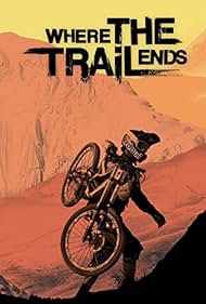 Where the Trail Ends (2012) watch-Where the Trail Ends (2012)