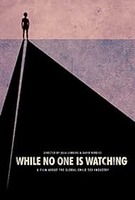 watch-While No One Is Watching (2013)