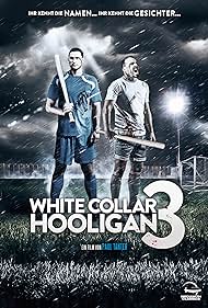 watch-White Collar Hooligan 3 (2014)