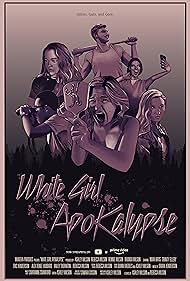 White Girl Apokalypse (2021) watch-White Girl Apokalypse (2021)