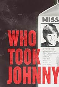 watch-Who Took Johnny (2014)