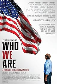 Who We Are: A Chronicle of Racism in America (2021) watch-Who We Are: A Chronicle of Racism in America (2021)