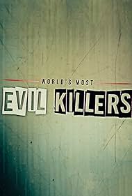 watch-World's Most Evil Killers (2017)