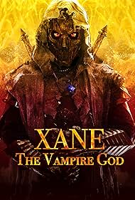 Xane: The Vampire God (2020) watch-Xane: The Vampire God (2020)