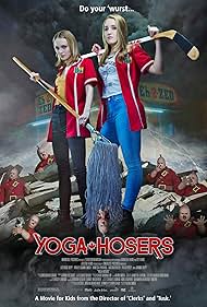 watch-Yoga Hosers (2016)