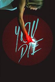 You Die (2020) watch-You Die (2020)