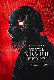 watch-You'll Never Find Me (2023)