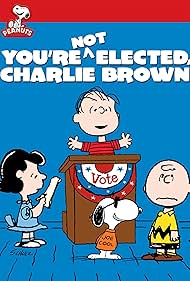 You're Not Elected, Charlie Brown (1972) watch-You're Not Elected, Charlie Brown (1972)