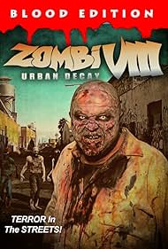 Zombi VIII: Urban Decay (2021) watch-Zombi VIII: Urban Decay (2021)
