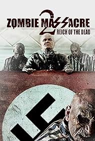 watch-Zombie Massacre 2: Reich of the Dead (2015)